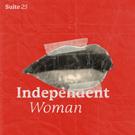 Independent Woman | Boomplay Music