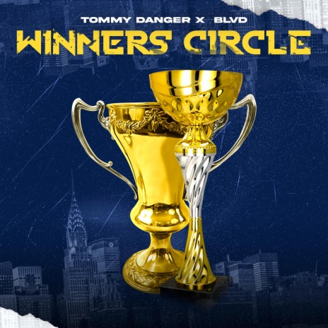 Winners Circle ft. BLVD
