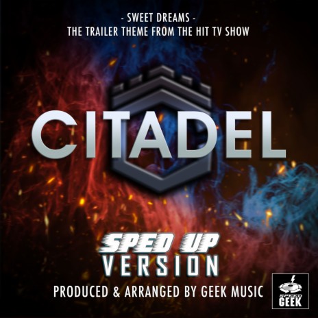 Sweet Dreams (Are Made of This) [From Citadel] (Sped-Up Version) | Boomplay Music
