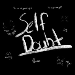 Self Doubt