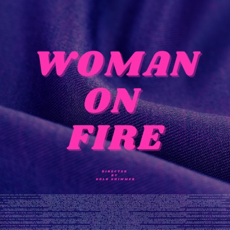 Woman On Fire