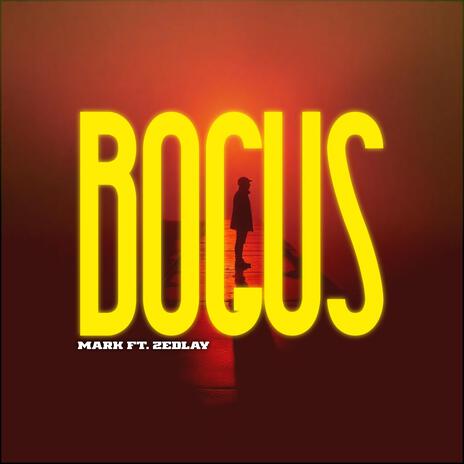 Bogus ft. Ma₹k | Boomplay Music