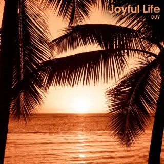 Joyful Life