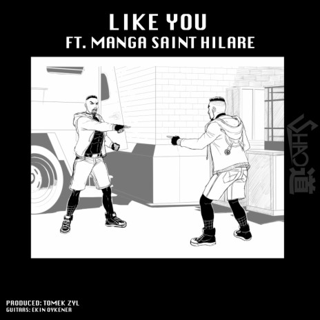 Like You ft. Manga Saint Hilare | Boomplay Music