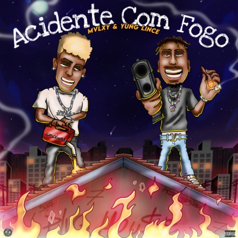 Acidente com Fogo | Boomplay Music