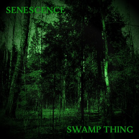 Swamp Thing | Boomplay Music