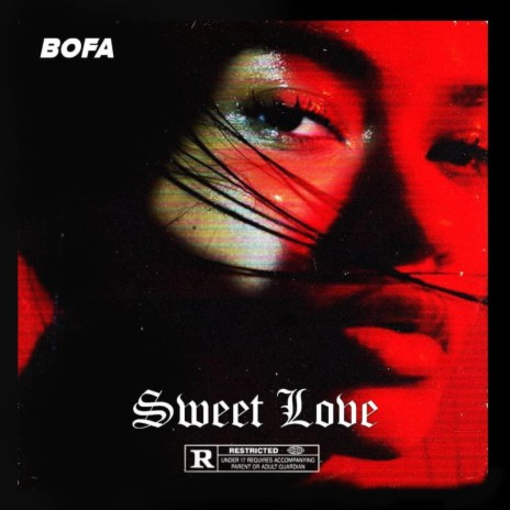 Bofa Sweet Love | Boomplay Music