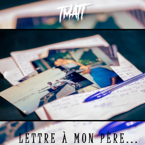 Lettre à mon père | Boomplay Music