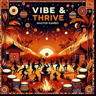 ViBE & THRiVE