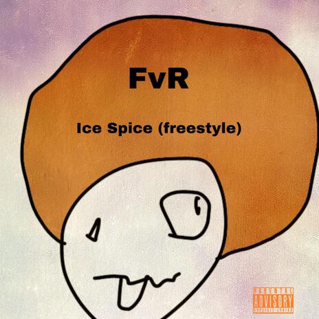 Ice Spice (Freestyle)