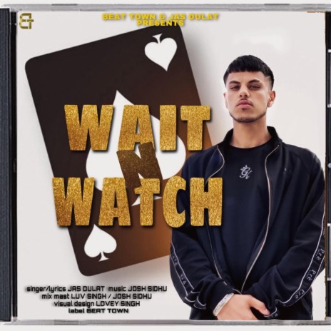 Wait N Watch | Boomplay Music