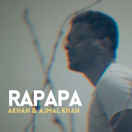 Rapapa ft. Ajmal khan | Boomplay Music