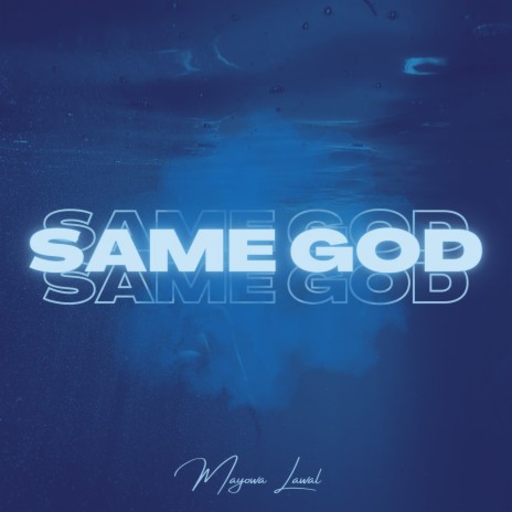 Same God | Boomplay Music