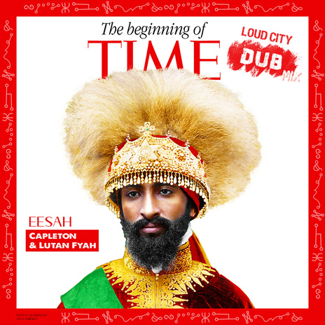 The Beginning of Time ft. Capleton & Lutan Fyah | Boomplay Music