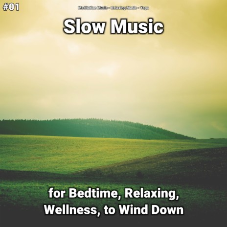 Soft Music ft. Relaxing Music & Meditation Music | Boomplay Music