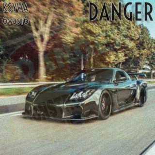 Danger