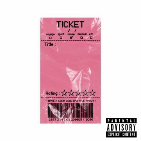 Ticket | Boomplay Music