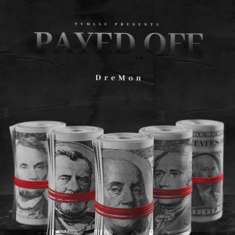 Payed Off | Boomplay Music