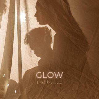 Glow lyrics | Boomplay Music