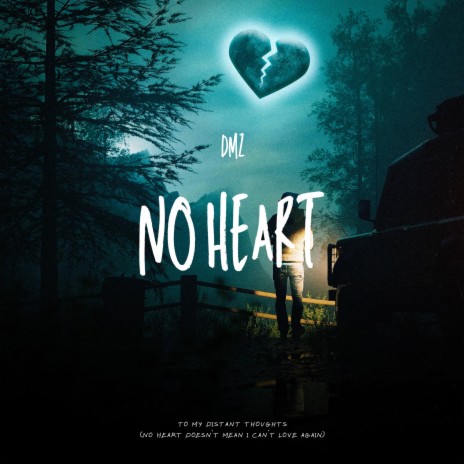 NO HEART | Boomplay Music