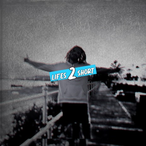 LIFE'S 2 SHORT ft. The Kid in the Back | Boomplay Music