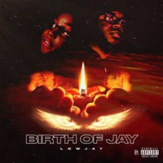 Birth of Jay