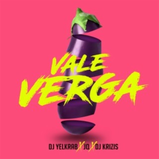Vale Verga (feat. JQ & Dj Krizis)