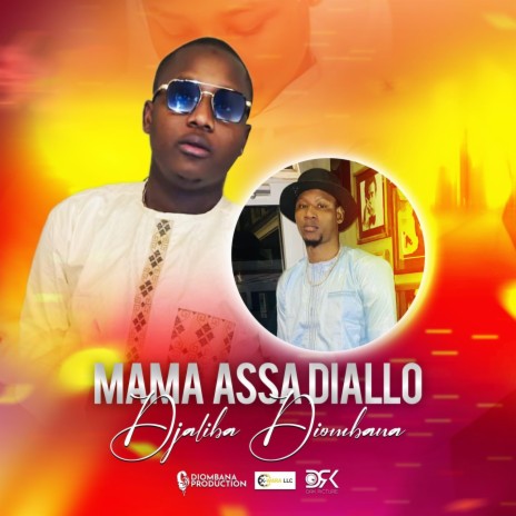 Mama Assa Diallo 2 | Boomplay Music