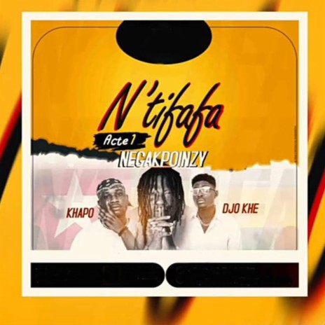N'tifafa Acte 1 | Boomplay Music