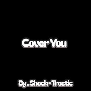 Cover You