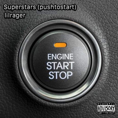 Superstars (pushtostart) | Boomplay Music