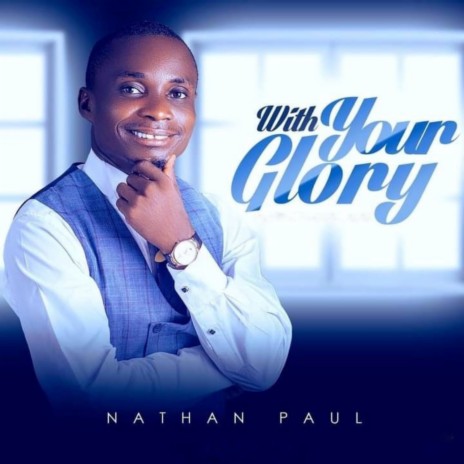 With Your Glory | Boomplay Music