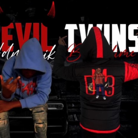 Evil Twins | Boomplay Music