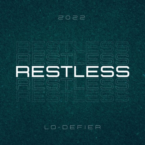 Restless | Boomplay Music