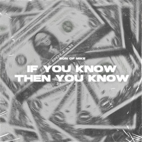If You Know Then You Know | Boomplay Music