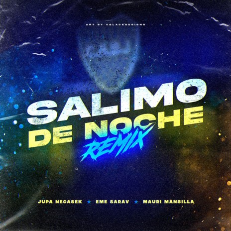 Salimo de Noche (Remix) ft. Eme Sarav & Mauri Mansilla | Boomplay Music