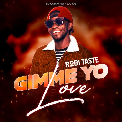 Gimme Yo Love | Boomplay Music