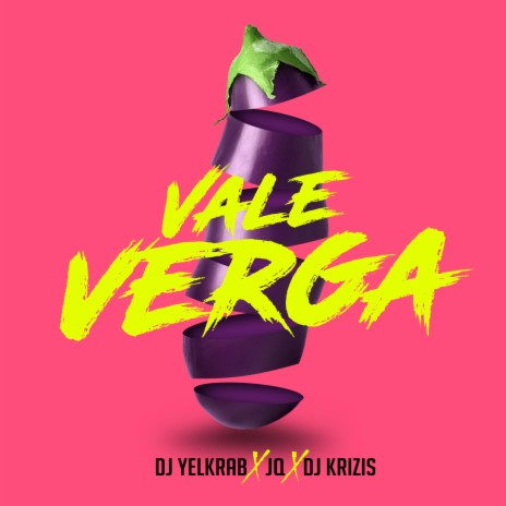 Vale Verga (feat. JQ & Dj Krizis)