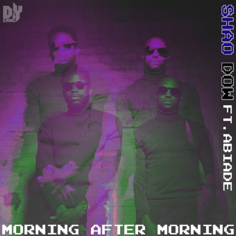 Morning After Morning ft. Abiade | Boomplay Music