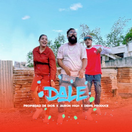 Dale ft. Dems Produce & Jairon High | Boomplay Music