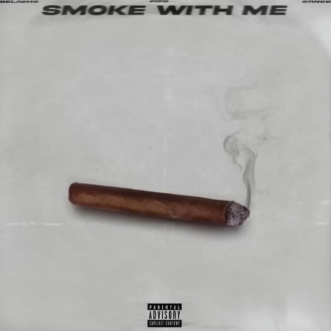 SMOKE W ME ft. 97inco & FIPO | Boomplay Music