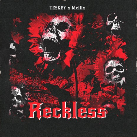 Reckless ft. Mellix | Boomplay Music