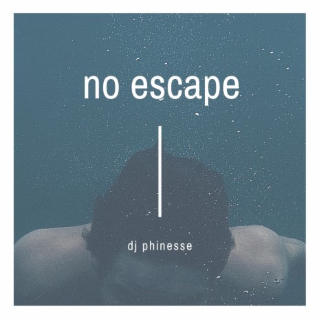 No Escape (Lo-Fi)