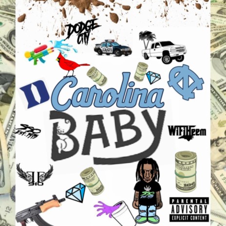 Carolina Baby ft. BMT L3xx