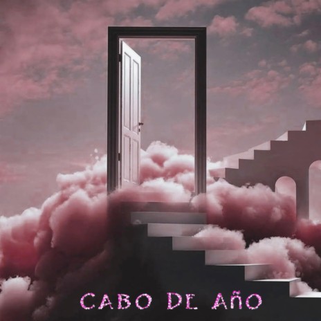 Cabo de Año | Boomplay Music