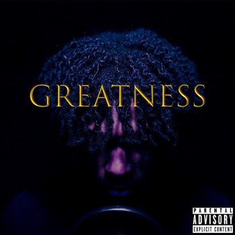 GREATNESS (feat. Kendell Malik)