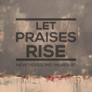 New Horizons Worship
