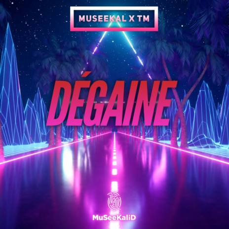 Dégaine ft. T.M. | Boomplay Music