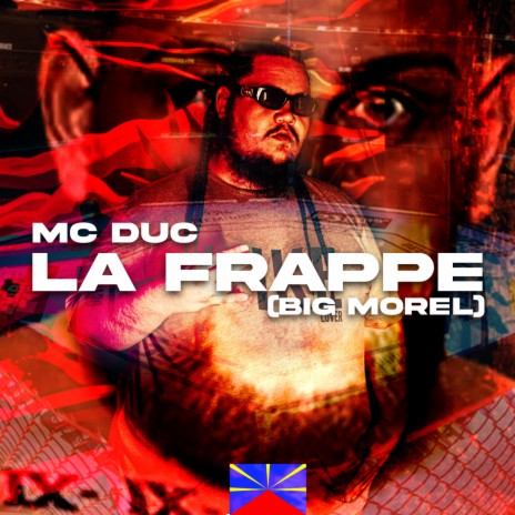 La Frappe (BIG MOREL) | Boomplay Music