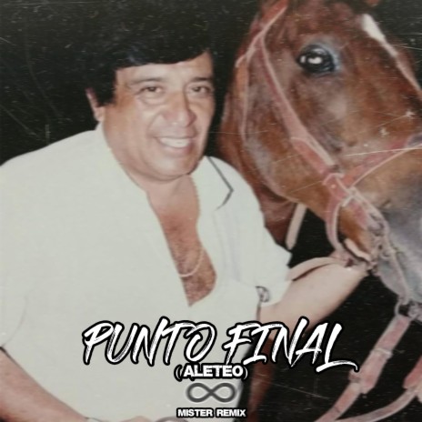 Punto Final (Aleteo) | Boomplay Music